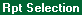 Topic: Report Selection