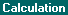 Screen: Calculation Customizations