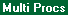Topic: EOP Multiple Processes