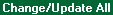 Topic: Change/Update All  Base Rates for Financial Institution(s)