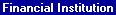 Document: Financial Institution Name [U0708]