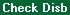 Screen: Check Disbursal