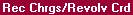 Screen: Master Financial - Recurring Charges, Revolving Credit