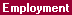 Screens: Employment