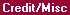 Screen: Credit/Miscellaneous Tab