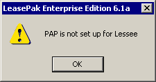 PAP is not set up for Lessee
